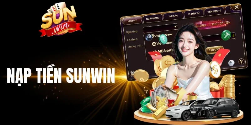 nạp tiền sunwin