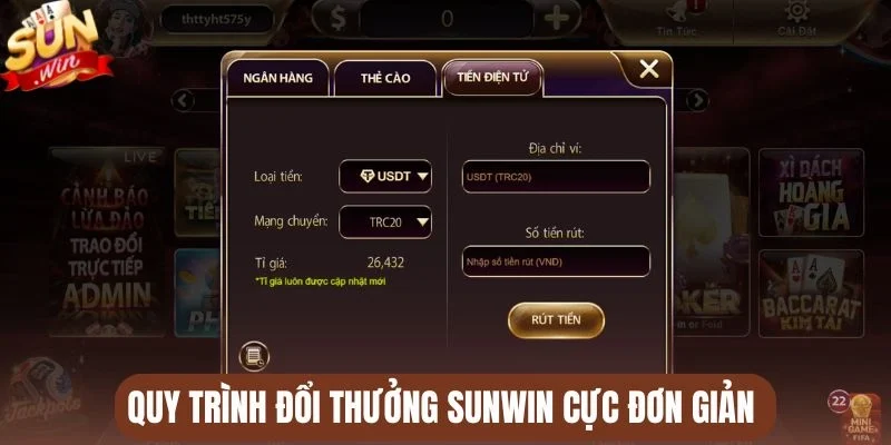 Quy trình đổi thưởng Sunwin cực đơn giản 