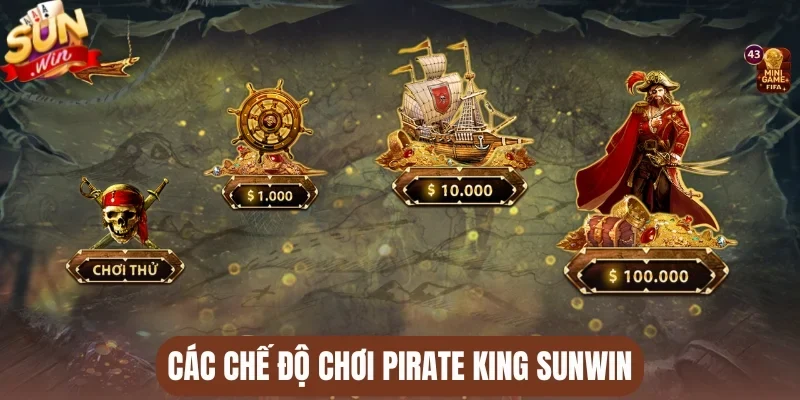 Các chế độ chơi Pirate King Sunwin