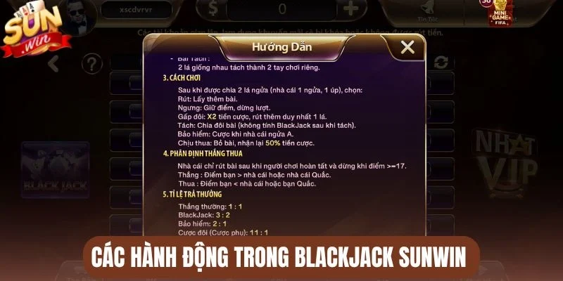 Các hành động trong Blackjack Sunwin