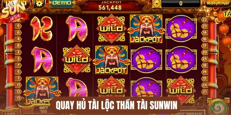  Quay hũ tài lộc Thần tài Sunwin
