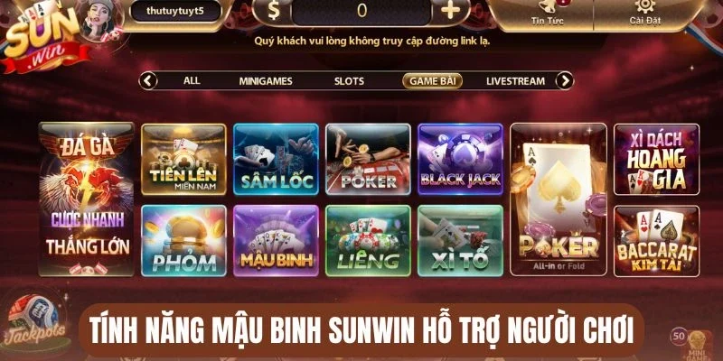 Tính năng Mậu binh Sunwin hỗ trợ người chơi